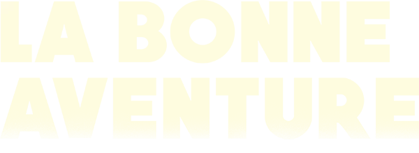 La Bonne Aventure